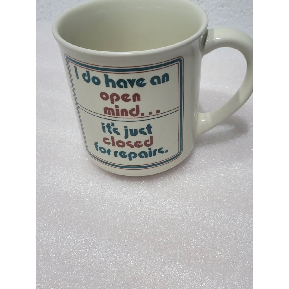 Vintage George Good Mug I Have Open Mind Its Just Closed For Repairs Humor Japan